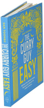 Load image into Gallery viewer, The Curry Guy Easy: 100 fuss-free British Indian Restaurant classics to make at home by Dan Toombs - Non Fiction - Hardback - Bangzo Books Wholesale