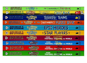 Football School The Fantastic Fan-Thology By Alex Bellos & Ben Lyttleton: illustrated 10 Books Collection Box Set - Ages 7+ - Paperback