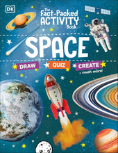 Load image into Gallery viewer, The Fact-Packed Activity Book: Space: With More Than 50 Activities, Puzzles, and More! by DK - Ages 5+ - Paperback