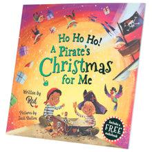 Load image into Gallery viewer, Ho Ho Ho! A Pirate&#39;s Christmas For Me Picture Book By Red (Includes Free Audio Books) - Ages 3-6 - Paperback