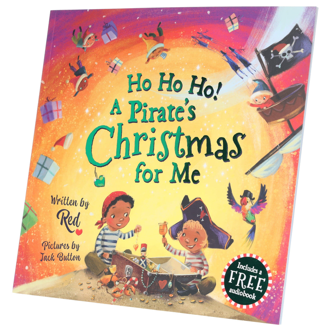 Ho Ho Ho! A Pirate's Christmas For Me Picture Book By Red (Includes Free Audio Books) - Ages 3-6 - Paperback