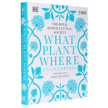 Load image into Gallery viewer, RHS: What Plant Where Encyclopedia: by The Royal Horticultural Society - Non Fiction - Hardback