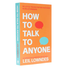Load image into Gallery viewer, How to Talk to Anyone: 92 Little Tricks For Big Success In Relationships: by Leil Lowndes - Non Fiction - Paperback