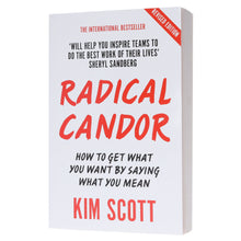 Load image into Gallery viewer, Radical Candor: How To Get What You Want By Saying What You Mean: By Kim Scott - Non Fiction - Paperback