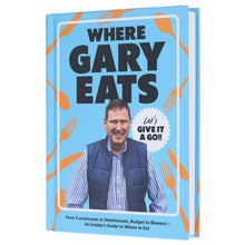 Load image into Gallery viewer, Where Gary Eats: From Curryhouses to Steakhouses, Budget to Blowout – An Insider’s Guide to Where to Eat - Non Fiction - Hardback