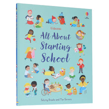 Load image into Gallery viewer, Usborne: All About Starting School by Felicity Brooks &amp; Mar Ferrero - Non Fiction - Hardback