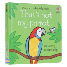 Load image into Gallery viewer, That's Not My Parrot by Fiona Watt (Usborne Touchy-Feely Books) - Ages 0-2 - Sprayed Edges Board Book
