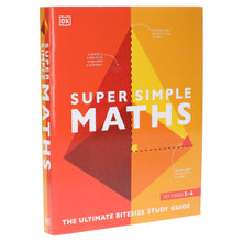 Load image into Gallery viewer, Super Simple: Maths: The Ultimate Bitesize Study Guide By DK - Non Fiction - Paperback