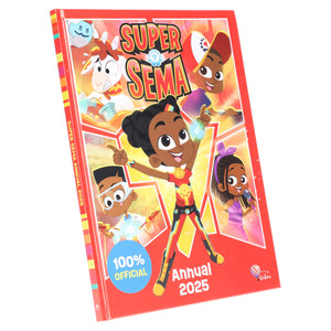 Super Sema Annual 2025 (illutrated): By Sweet Cherry Publishing - Ages 5-7 - Hardback