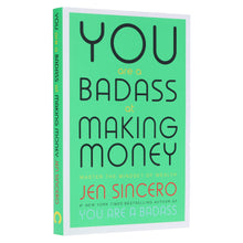 Load image into Gallery viewer, You Are a Badass at Making Money: Master the Mindset of Wealth by Jen Sincero - Non Fiction - Paperback