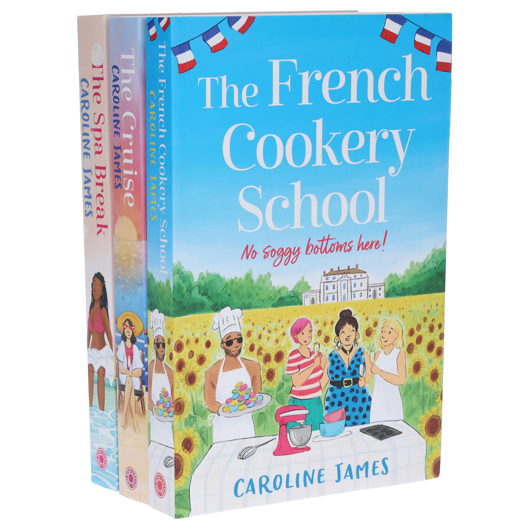 Caroline James: The Spa Break, The Cruise & The French Cookery School 3 Books Collection Set - Fiction - Paperback