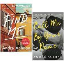 Load image into Gallery viewer, Call Me by Your Name Series By Andre Aciman 2 Books Collection Set - Fiction - Paperback