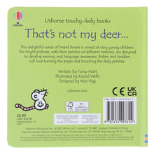 Load image into Gallery viewer, That's not my deer... by Fiona Watt (Usborne Touchy-Feely Books) - Ages 0-2 - Sprayed Edges Board Book