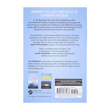 Load image into Gallery viewer, The Big Leap: Conquer Your Hidden Fear and Take Life to the Next Level by Gay Hendricks - Non Fiction - Paperback