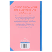Load image into Gallery viewer, How to Enjoy Your Life and Your Job by Dale Carnegie - Non Fiction - Sprayed Edges Hardback