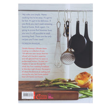 Load image into Gallery viewer, Gordon Ramsay's Ultimate Home Cooking: Breakfast Lunch Dinner - Non Fiction - Hardback