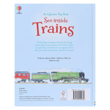 Load image into Gallery viewer, An Usborne Flap Book Series See Inside Trains by Emily Bone &amp; Colin King Ages 6+ - Board Book