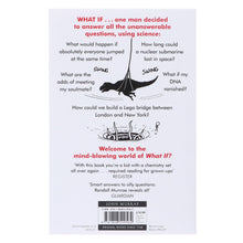 Load image into Gallery viewer, What If?: Serious Scientific Answers to Absurd Hypothetical Questions by Randall Munroe - Non Fiction - Paperback