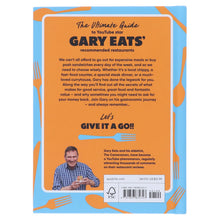 Load image into Gallery viewer, Where Gary Eats: From Curryhouses to Steakhouses, Budget to Blowout – An Insider’s Guide to Where to Eat - Non Fiction - Hardback