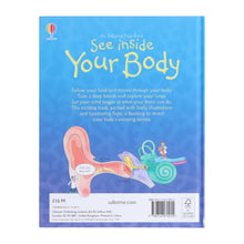 Load image into Gallery viewer, An Usborne Flap Book: See Inside Your Body: With Over 50 Flaps to Lift by Katie Daynes &amp; Colin King - Ages 6+ - Board Book