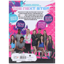 Load image into Gallery viewer, An Official Guide To The Next Step By Sweet Cherry Publishing (Awesome Quizzes, Dance Tips &amp; Stories) - Ages 8-12 - Hardback - Bangzo Books Wholesale