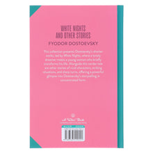 Load image into Gallery viewer, White Nights &amp; Other Stories by Fyodor Dostoevsky: (Wilco Classics) Sprayed Edge Hardback