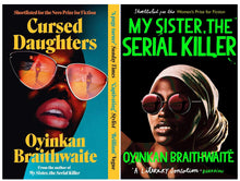 Load image into Gallery viewer, Oyinkan Braithwaite Collection (My Sister, the Serial Killer &amp; Cursed Daughters) 2 Books Set - Fiction - Paperback