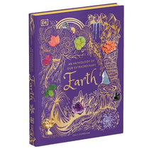 Load image into Gallery viewer, An Anthology of Our Extraordinary Earth: Discover the Awe-Inspiring Wonders of Planet Earth (DK Children's Anthologies) by Cally Oldershaw - Ages 7+ - Hardback