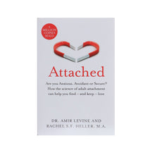 Load image into Gallery viewer, Attached: Are you Anxious, Avoidant or Secure? How the science of adult attachment can help you find – and keep – love by Amir Levine &amp; Rachel Heller - Non Fiction - Paperback - Bangzo Books Wholesale