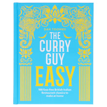 Load image into Gallery viewer, The Curry Guy Easy: 100 fuss-free British Indian Restaurant classics to make at home by Dan Toombs - Non Fiction - Hardback - Bangzo Books Wholesale