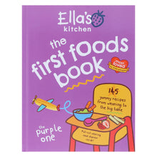 Load image into Gallery viewer, Ella's Kitchen: The First Foods Book: The Purple One (Most Loved by Little People) - Non Fiction - Hardback