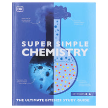 Load image into Gallery viewer, Super Simple: Chemistry: The Ultimate Bitesize Study Guide By DK - Non Fiction - Paperback