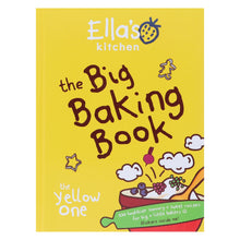 Load image into Gallery viewer, Ella's Kitchen: The Big Baking Book (The Yellow One) - Non Fiction - Hardback