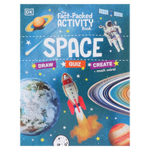Load image into Gallery viewer, The Fact-Packed Activity Book: Space: With More Than 50 Activities, Puzzles, and More! by DK - Ages 5+ - Paperback