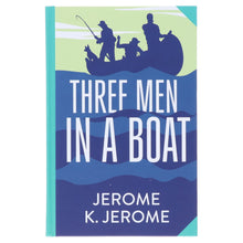 Load image into Gallery viewer, Three Men In A Boat by Jerome K. Jerome - Fiction - Sprayed edges Hardback