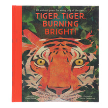 Load image into Gallery viewer, Tiger, Tiger, Burning Bright! Selected by Fiona Waters (National Trust)- Ages 4-11 - Hardback