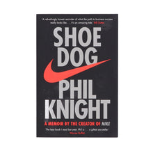 Load image into Gallery viewer, Shoe Dog: A Memoir by the Creator of NIKE by Phil Knight - Non Fiction - Paperback