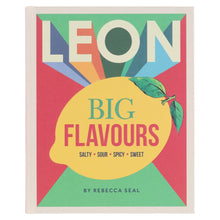 Load image into Gallery viewer, LEON Big Flavours Cookbook: Salty • Sour • Spicy • Sweet by Rebecca Seal - Non Fiction - Hardback - Bangzo Books Wholesale
