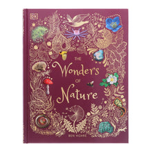 Load image into Gallery viewer, The Wonders of Nature by Ben Hoare (DK Children's Anthologies) - Ages 6-8 - Hardback