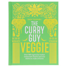 Load image into Gallery viewer, The Curry Guy Veggie: Over 100 vegetarian Indian Restaurant classics by Dan Toombs - Non Fiction - Paperback