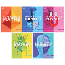 Load image into Gallery viewer, Super Simple: Maths, Chemistry, Physics, Biology &amp; Psychology The Ultimate Bitesize Study Guide 5 Books Collection Set - Non Fiction - Paperback