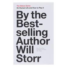 Load image into Gallery viewer, The Status Game: On Human Life and How to Play It by Will Storr - Non Fiction - Paperback