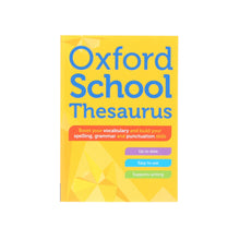Load image into Gallery viewer, Oxford English School Thesaurus By Oxford Dictionaries - Age 10+ - Paperback