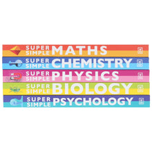 Load image into Gallery viewer, Super Simple: Maths, Chemistry, Physics, Biology &amp; Psychology The Ultimate Bitesize Study Guide 5 Books Collection Set - Non Fiction - Paperback