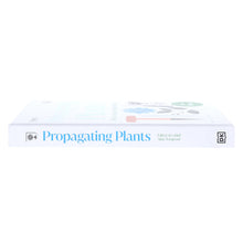Load image into Gallery viewer, RHS Propagating Plants: How to Create New Plants For Free (New Edition) - Non Fiction - Hardback
