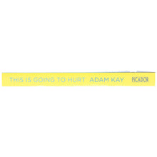 Load image into Gallery viewer, This is Going to Hurt: Secret Diaries of a Junior Doctor by Adam Kay - Non Fiction - Paperback