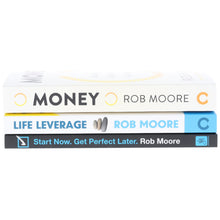 Load image into Gallery viewer, Money, Life Leverage &amp; Start Now. Get Perfect Later: By Rob Moore 3 Books Collection Set  - Non Fiction - Paperback