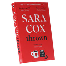 Load image into Gallery viewer, Thrown: The glorious feel-good of love, friendship and pottery by Sara Cox - Fiction - Paperback - Bangzo Books Wholesale