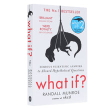 Load image into Gallery viewer, What If?: Serious Scientific Answers to Absurd Hypothetical Questions by Randall Munroe - Non Fiction - Paperback