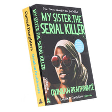 Load image into Gallery viewer, Oyinkan Braithwaite Collection (My Sister, the Serial Killer &amp; Cursed Daughters) 2 Books Set - Fiction - Paperback